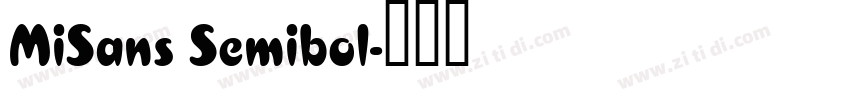 MiSans Semibol字体转换